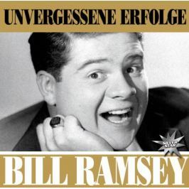 CD Bill Ramsey : Unvergessene Erfolge